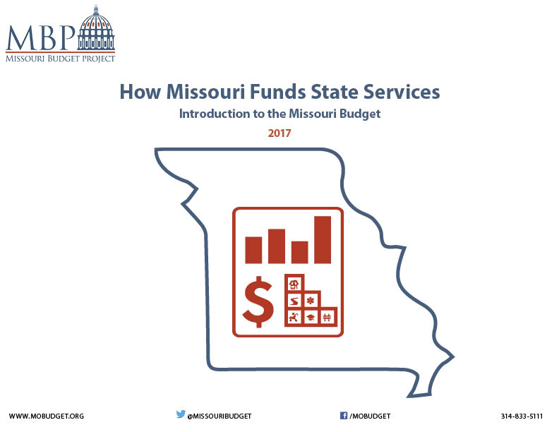 Missouri Budget Project Introduction To The Missouri Budget - Missouri ...